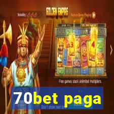 70bet paga